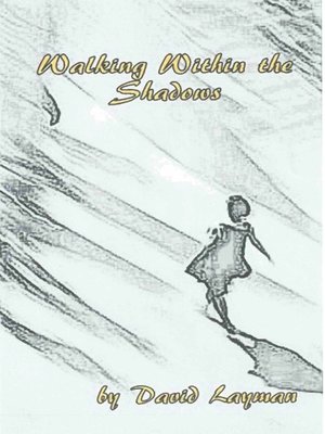 cover image of Walking Within the Shadows